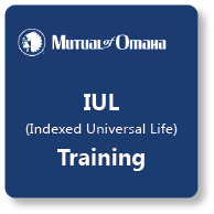 Mutual of Omaha IUL Training